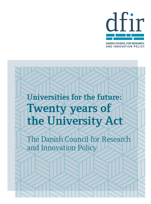 English translation of the DFiR report "Universities for the future: Twenty years of the University Act." In the report, the DFiR examines whether the framework conditions, management, and financial structures of the Danish universities are future-proof.